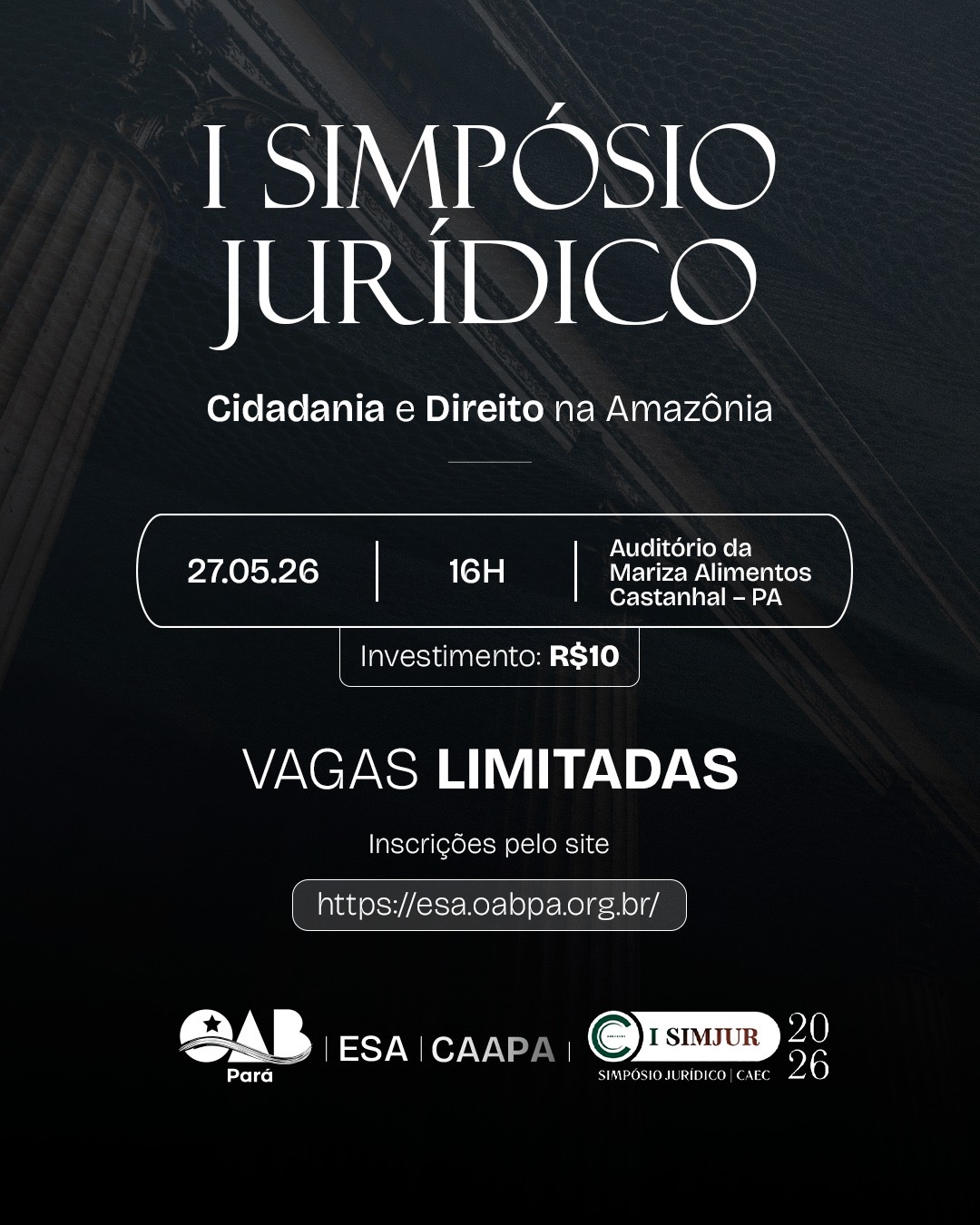 Cartaz oficial do I SIMJUR — Simpósio Jurídico CAEC, 27 de maio de 2026, Castanhal/PA